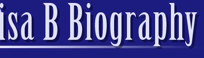 LISA B BIOGRAPHY